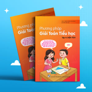 Phương pháp giải toán tiểu học tập 4: Diện tích